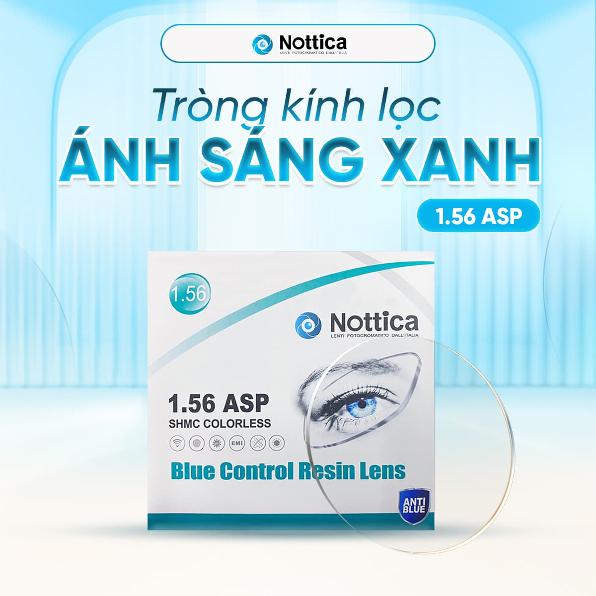 Tròng Kính Nottica 1.56 ASP Chống Ánh Sáng Xanh N4 Series