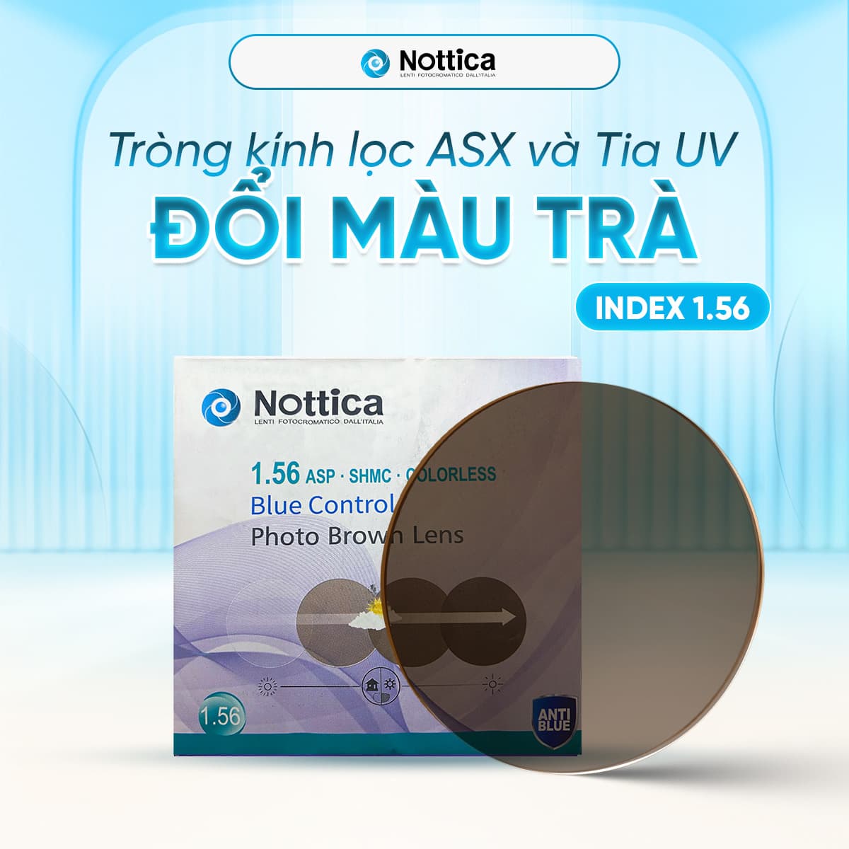 Tròng Kính Nottica 1.56 ASP Đổi Màu Trà - Chống Ánh Sáng Xanh N5 Jelly Series