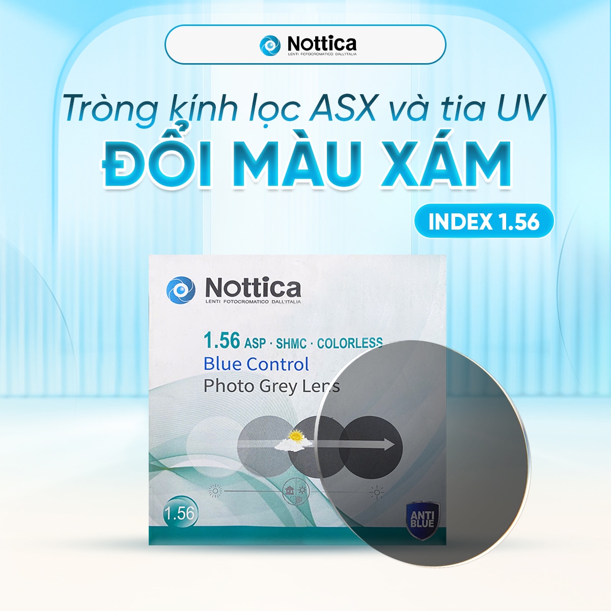Tròng Kính Nottica 1.56 ASP Đổi Màu Khói - Chống Ánh Sáng Xanh N5 Series - 1