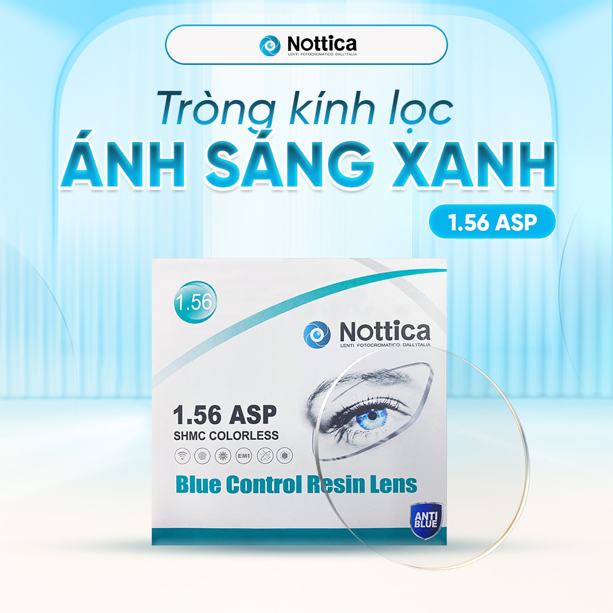 Tròng Kính Nottica 1.56 ASP Chống Ánh Sáng Xanh N4 Series - 1